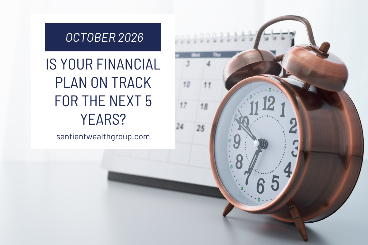 How to Tell If Your Financial Plan Is on Track for the Next 5 Years