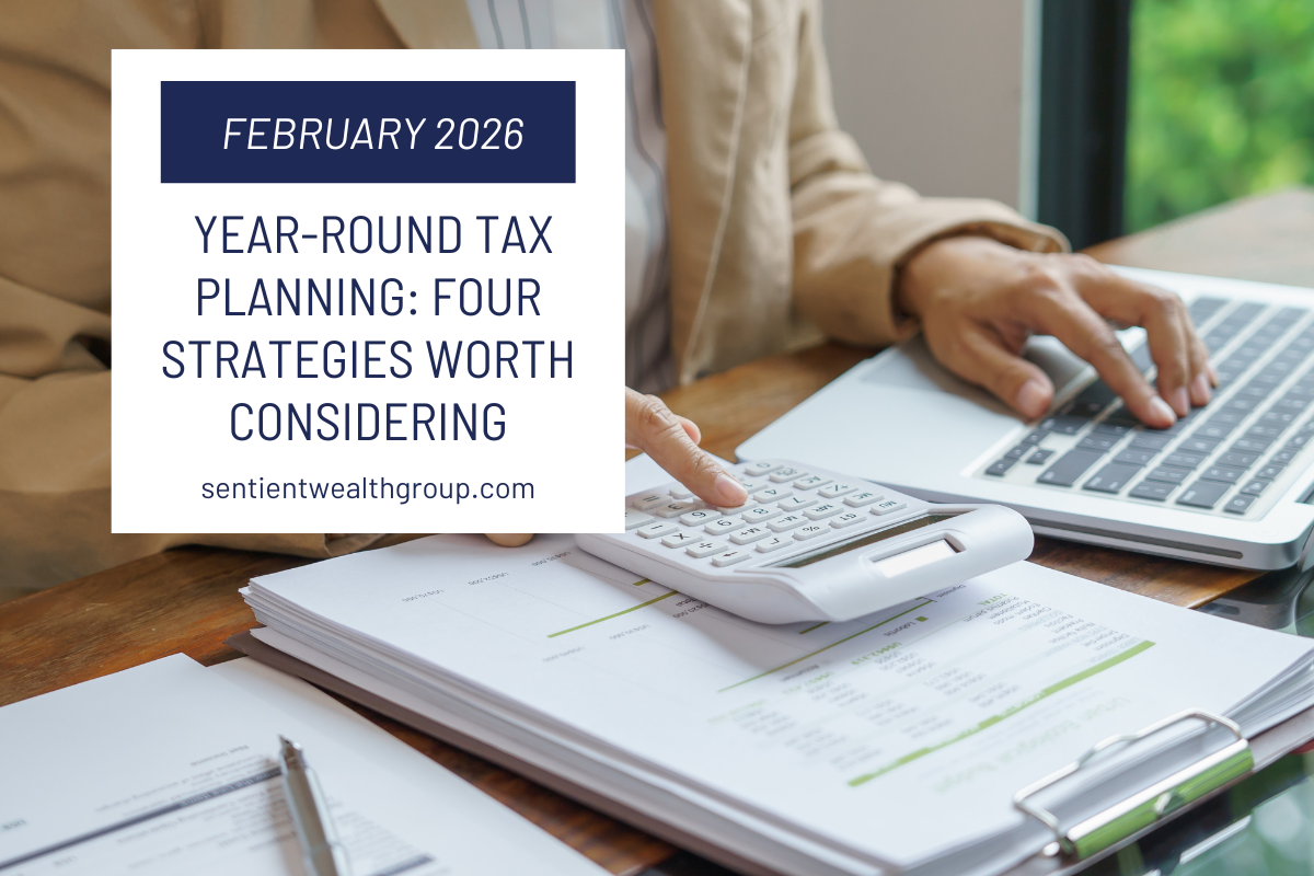 Featured image for “Year-Round Tax Planning: Four Strategies Worth Considering”
