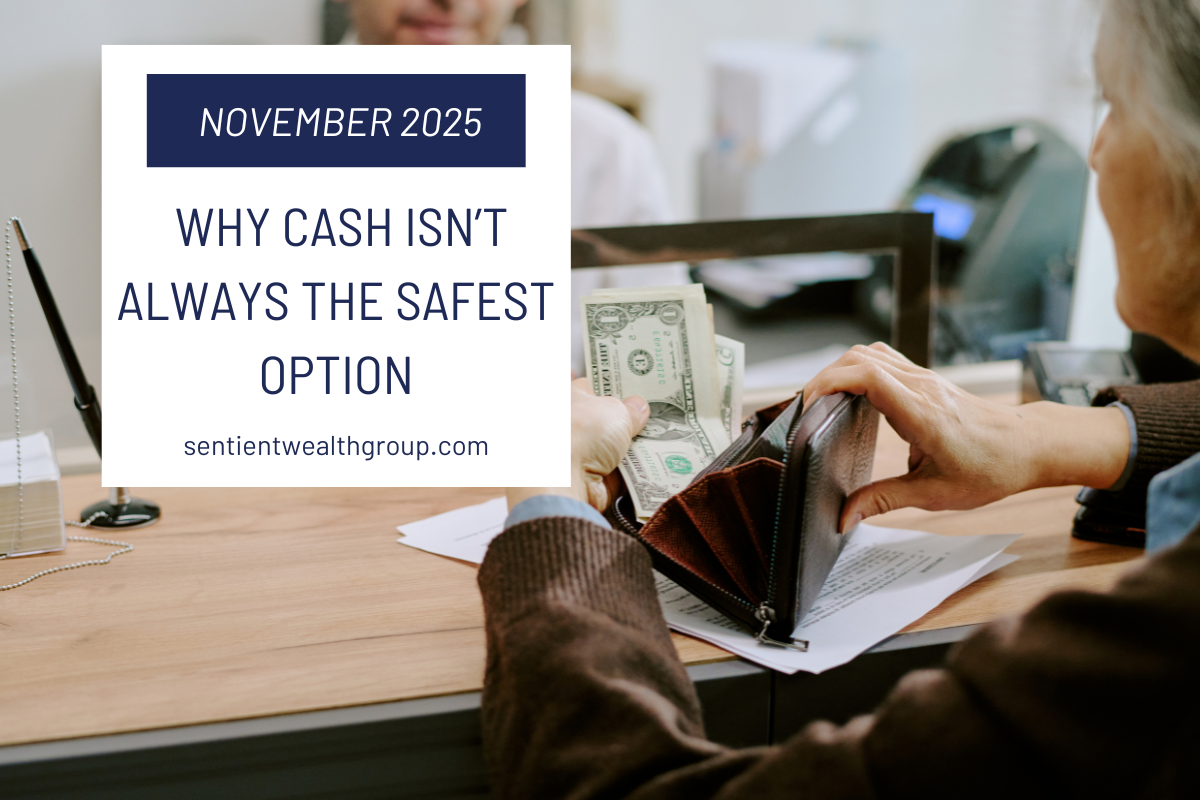 Featured image for “Why Cash Isn’t Always the Safest Option”